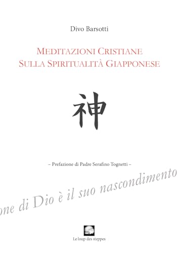 Meditazioni Cristiane Sulla Spiritualità Giapponese
