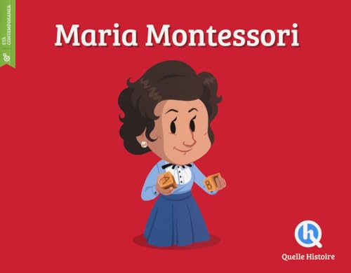 Maria Montessori. Ediz. A Colori