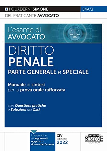 L'Esame Di Avvocato - Diritto Penale Parte Generale E Speciale