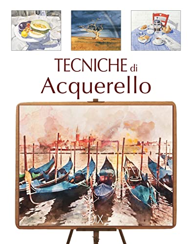 Tecniche Di Acquerello
