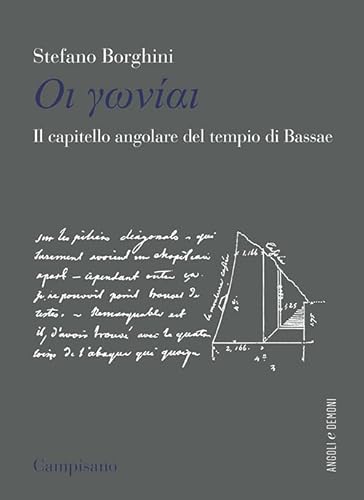Il Capitello Angolare Del Tempio Di Bassae