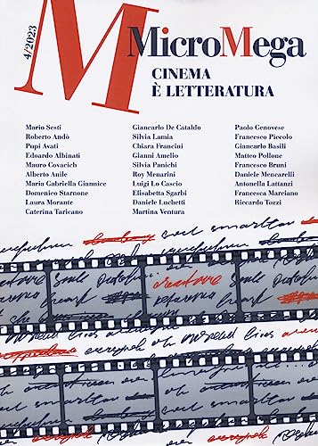 Micromega. Cinema È Letteratura (2023) (Vol. 4)