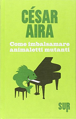 Come Imbalsamare Animaletti Mutanti