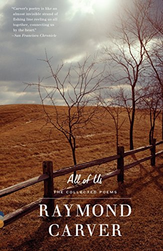All Of Us: The Collected Poems