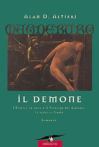 Il Demone. Magdeburg: Vol. 3