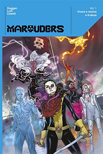 Marauders. Vivere E Morire A Krakoa (Vol. 1)