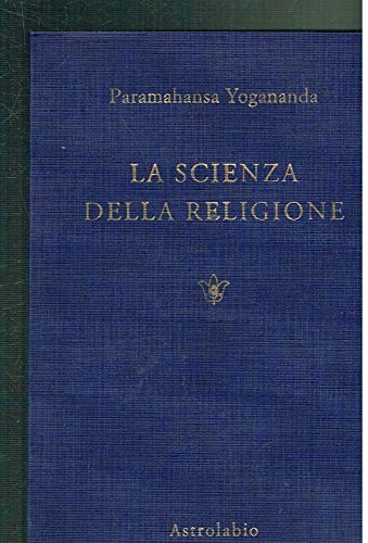 La Scienza Della Religione