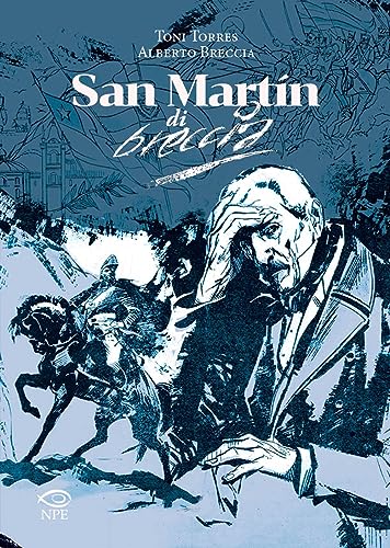 San Martin Di Alberto Breccia