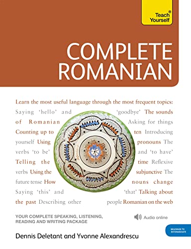 Teach Yourself Complete Romanian: From Beginner To Level 4: (Book And Audio Support)