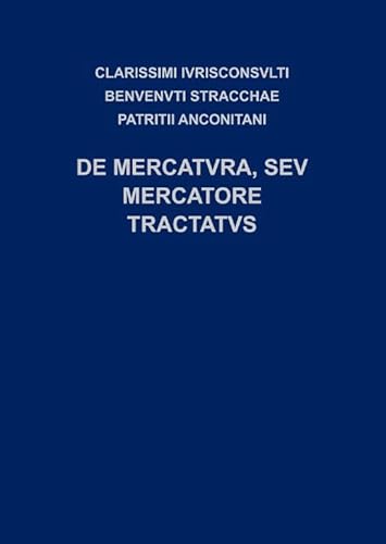 De Mercatuvra, Sev Mercatore Tractatus