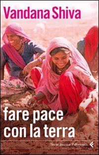 Fare La Pace Con La Terra