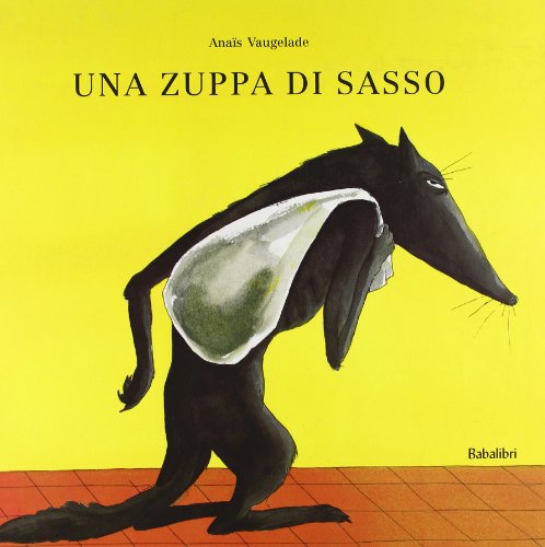 Una Zuppa Di Sasso