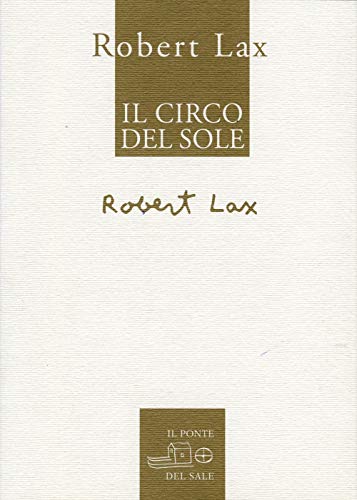 Il Circo Del Sole. Ediz. Inglese E Italiana