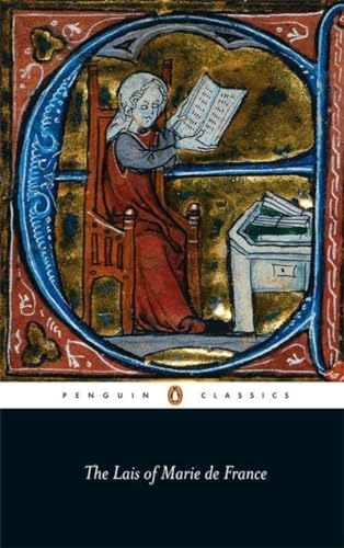 The Lais Of Marie De France: With Two Further Lais In The Original Old French