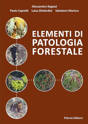 Elementi Di Patologia Forestale