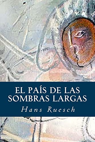 El País De Las Sombras Largas
