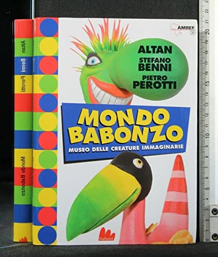 Mondo Babonzo. Ediz. Illustrata