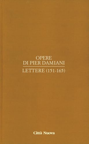 Opere. Lettere (151-165) (Vol. 1/7)