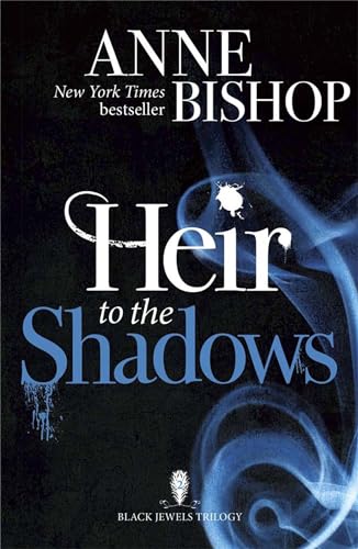 Heir To The Shadows: The Black Jewels Trilogy Book 2