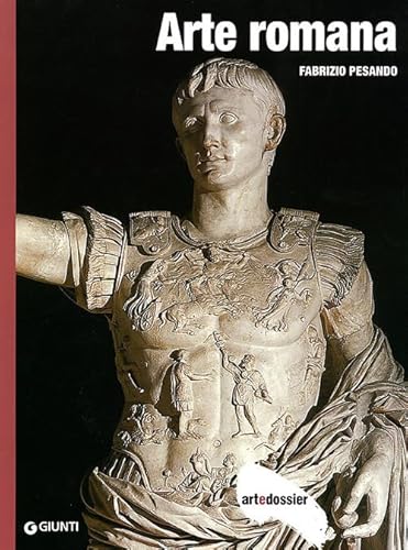 Arte Romana. Ediz. Illustrata