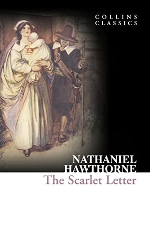 The Scarlet Letter (Collins Classics) [Lingua Inglese]