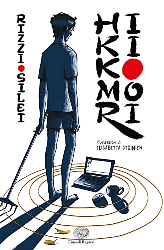 Hikikomori. Ediz. Illustrata