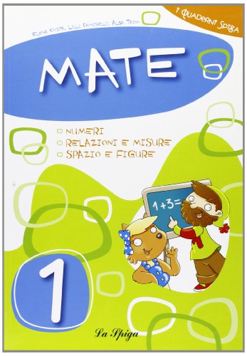 Mate. Per La Scuola Elementare (Vol. 1)