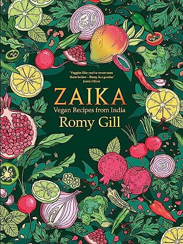 Zaika: Vegan Recipes From India