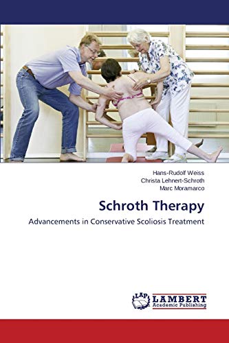 Schroth Therapy: Advancements In Conservative Scoliosis Treatment [Lingua Inglese]
