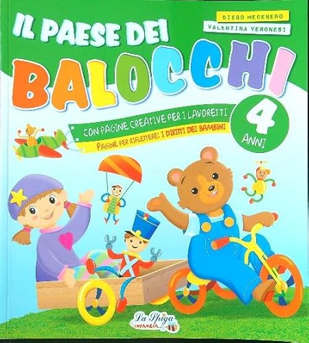 Il Paese Dei Balocchi. 3 Anni