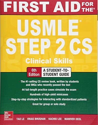 First Aid For The Usmle Step 2 Cs, Sixth Edition
