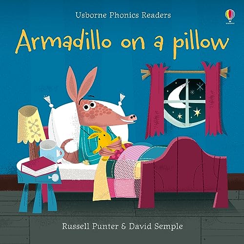 Armadillo On A Pillow (Phonics Readers): 1