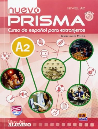 Nuevo Prisma. A2. Libro Del Alumno. Per Le Scuole Superiori. Con Cd Audio: 0000