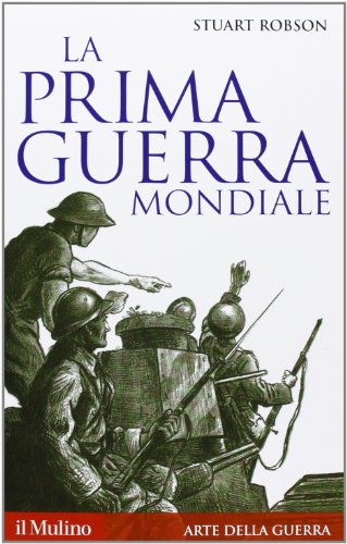 La Prima Guerra Mondiale