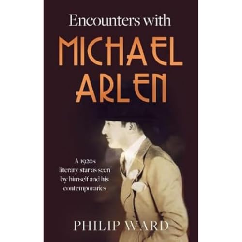 Encounters With Michael Arlen