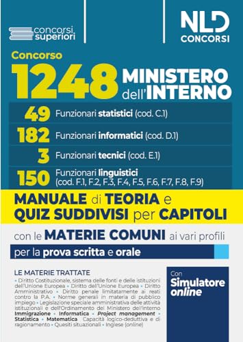 Concorso Per 1.248 Posti Ministero Dell'Interno. Manuale Con Teoria E Test Di Verifica Per I Profili 49 Funzionari Statistici.182 Funzionari ... Tecni