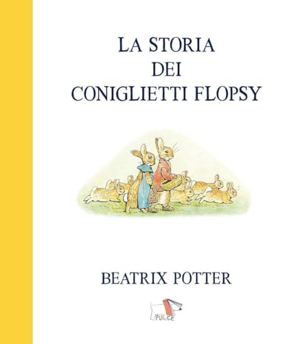 La Storia Dei Coniglietti Flopsy