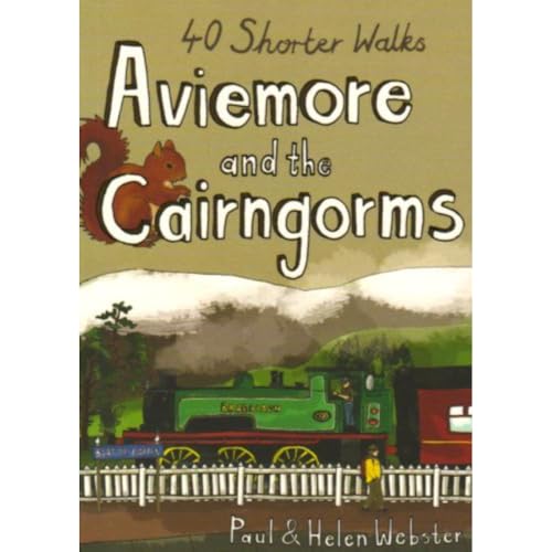 Aviemore And The Cairngorms: 40 Shorter Walks (Pocket Mountains) (Pocket Mountains S.)