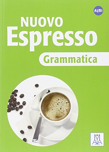 Nuovo Espresso. Grammatica: Grammatica A1-B1