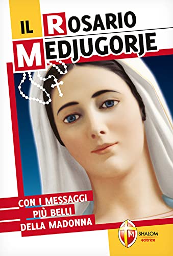 Il Rosario Medjugorje