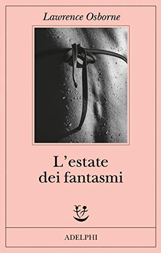 L'Estate Dei Fantasmi