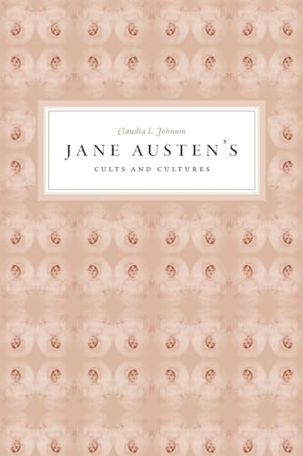 Jane Austen'S Cults And Cultures