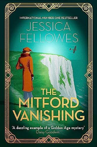 The Mitford Vanishing: Jessica Mitford And The Case Of The Disappearing Sister