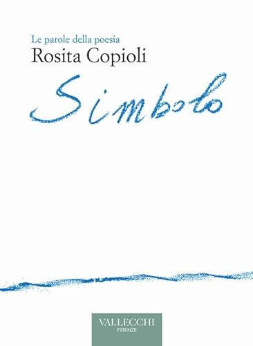 Simbolo. Ediz. Critica