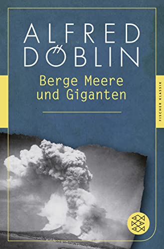 Berge Meere Und Giganten: Roman