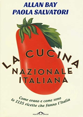 La Cucina Nazionale Italiana