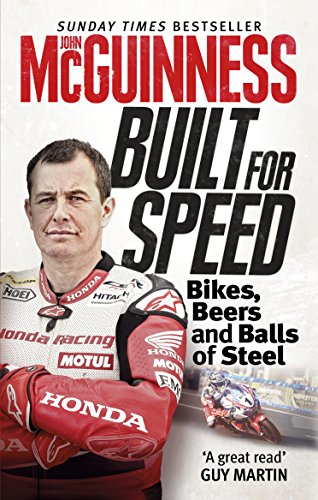 Built For Speed: Bikers, Beers And Balls Of Steel