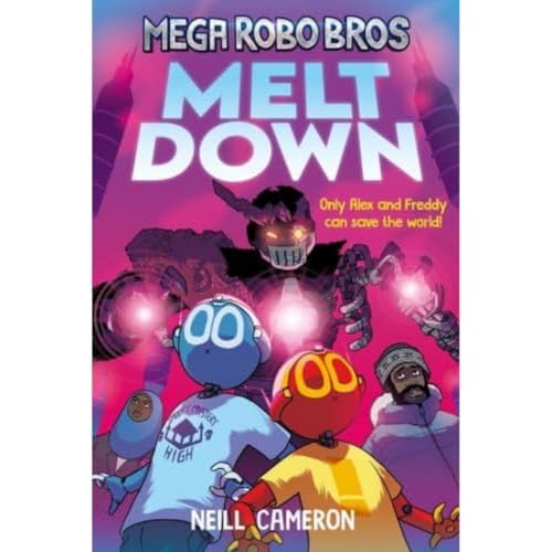 Mega Robo Bros 4: Meltdown