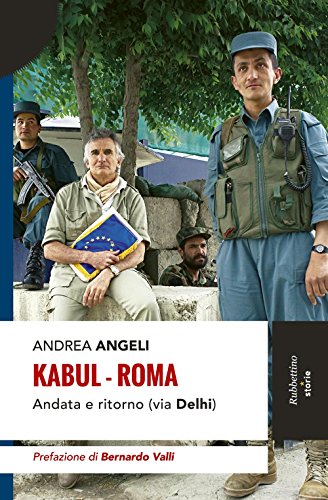 Kabul-Roma. Andata E Ritorno (Via Delhi)
