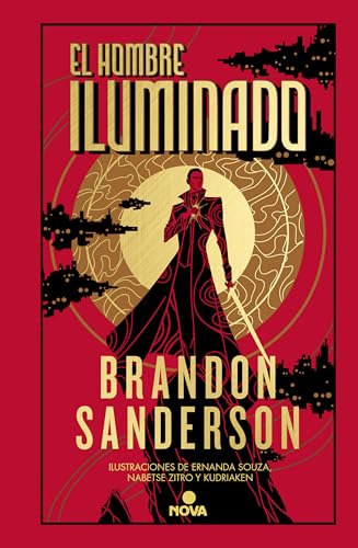 El Hombre Iluminado / The Sunlit Man: Una Novela Del Cosmere: 4